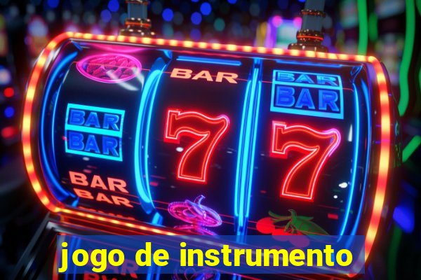 jogo de instrumento